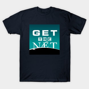 Get the Net T-Shirt
